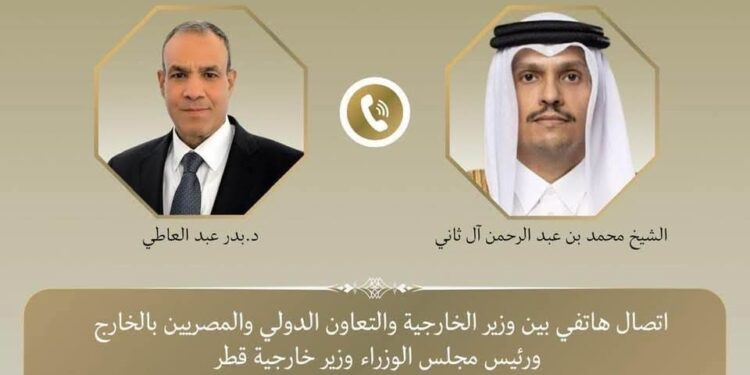 اتصال هاتفي بين وزير الخارجية ورئيس الوزراء وزير خارجية قطر لمتابعة آخر مستجدات المفاوضات الأمريكية – الإيرانية