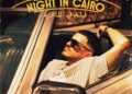 بالفيديو والصور.. عصام النجار يطلق ألبومه الجديد Night In Cairo